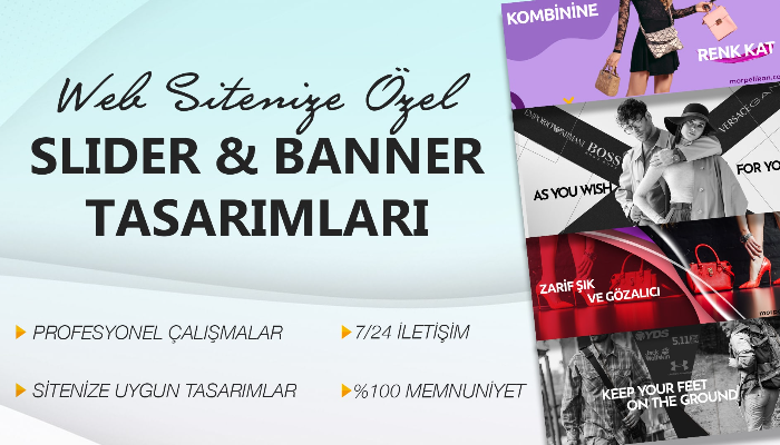 Ben, profesyonel slider ve banner tasarımları yaparım