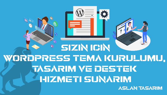 Wordpress tema kurulumu, tasarım ve destek hizmeti sunarım