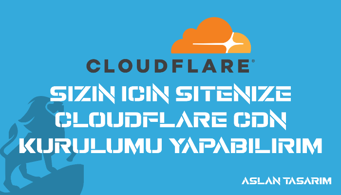 Sitenize Cloudflare Cdn Kurulumu Yapabilirim