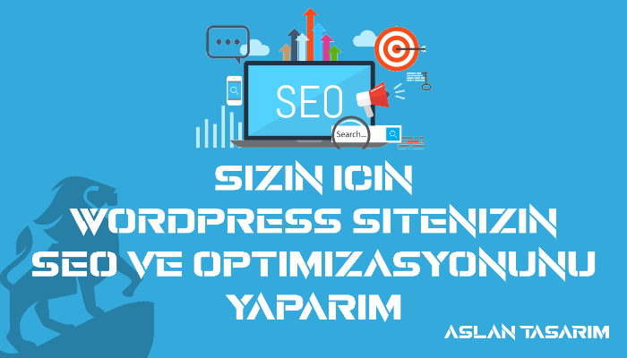 Wordpress sitenizin SEO ve optimizasyonunu yaparım
