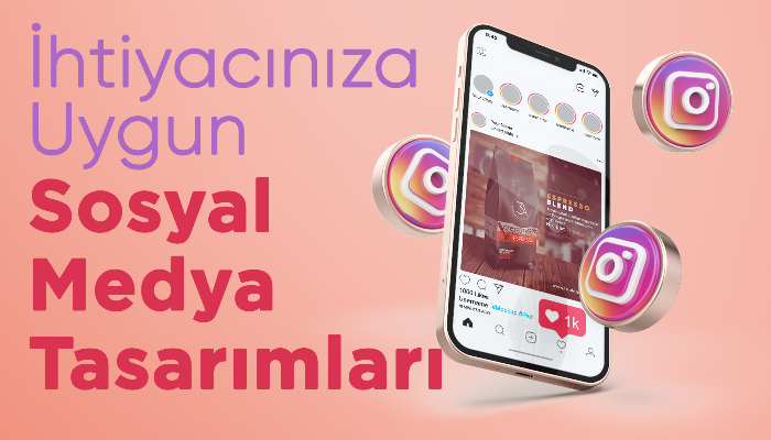 İhtiyacınıza Uygun Sosyal Medya Tasarımı