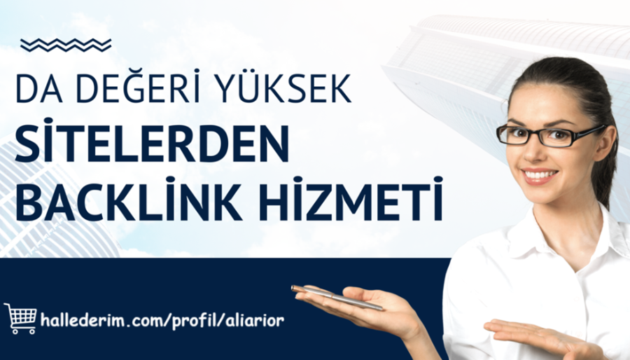 Sektörel otoritesi yüksek sitelerden backlink hizmeti
